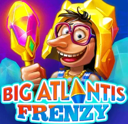 Big Atlantis Frenzy